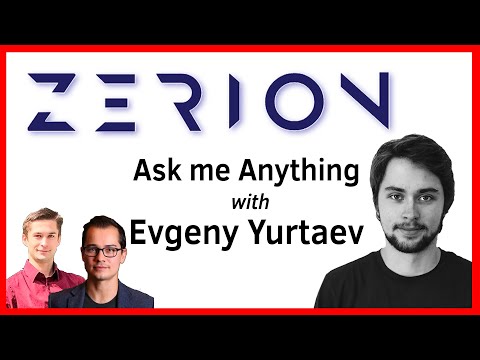 AMA with Evgeny Yurtaev, Co-Founder of Zerion