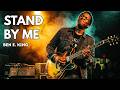 STAND BY ME - BEN E. KING | High Energy Blues Rock Cover | Dirty Amp Blues Sessions