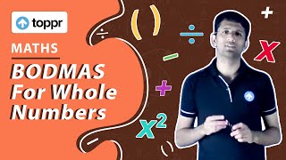 BODMAS for Whole Numbers | Whole Numbers | Class 6 Maths