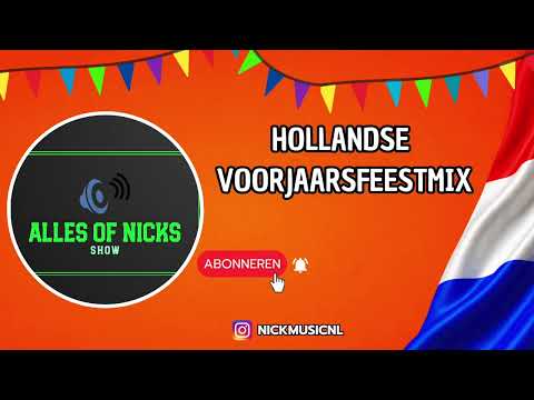 Hollandse Hits Feest Mix | VOORJAAR 2026