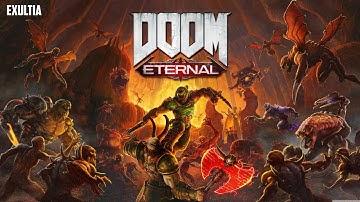 DOOM ETERNAL Gameplay Walkthrough PART 2 | EXULTIA | All Secrets