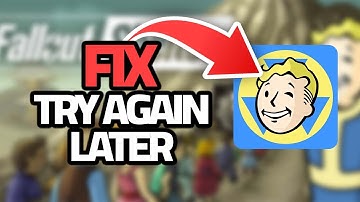 How To Fix Fallout Shelter App Try Again Later Error | Step By Step