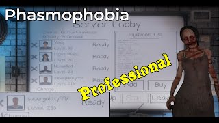 HIGH LEVEL - Professional Farm house gameplay - | Phasnophobia #1