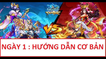 #1 Võ Thần Tam Quốc - Ngày 1 Hướng Dẫn Cơ bản Cho Anh Em Nông Dân