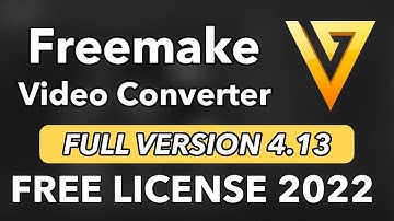 Freemake Video Converter : How to Download & Install & Activate - Crack + Key FREE 2022 [Latest]