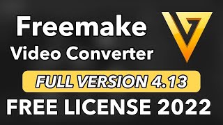Freemake Video Converter : How to Download & Install & Activate - Crack   Key FREE 2022 [Latest]