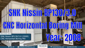 SNK Nissin BP130/3.0 CNC Horizontal Boring Mill