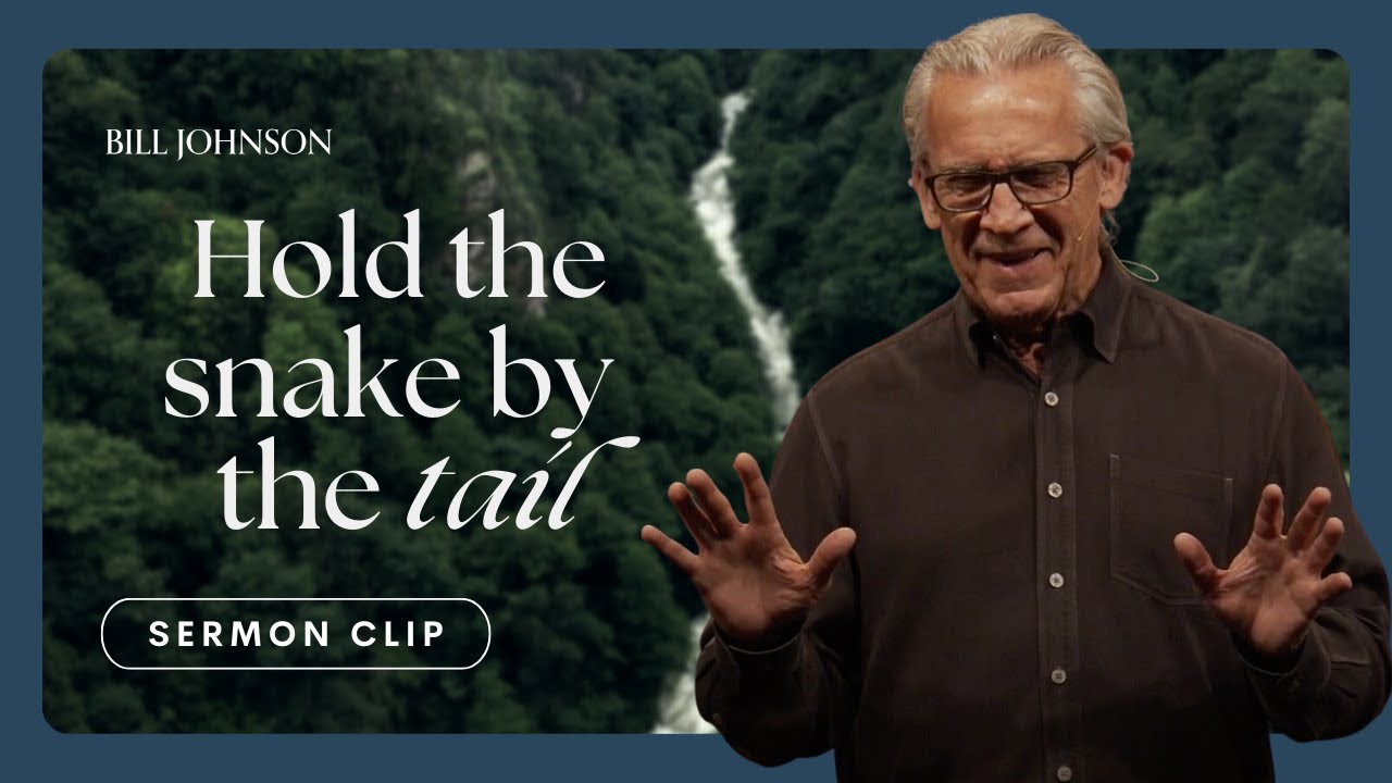 Trust Is Key In Your Relationship With God - Bill Johnson | Bethel Church