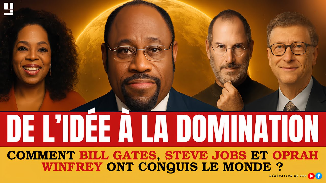 Le Secret de Bill Gates, Steve Jobs et d' Oprah Winfrey révélé par le Dr Myles E. Munroe