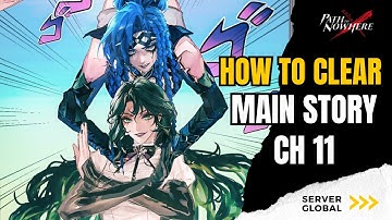 Path To Nowhere - Guide How To Clear Main Story Chapter 11