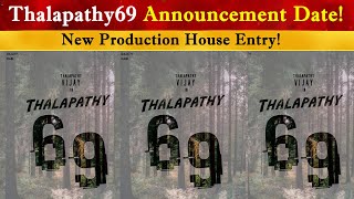 Thalapathy69 Announcement Date | Vijay | H Vinoth | The Goat