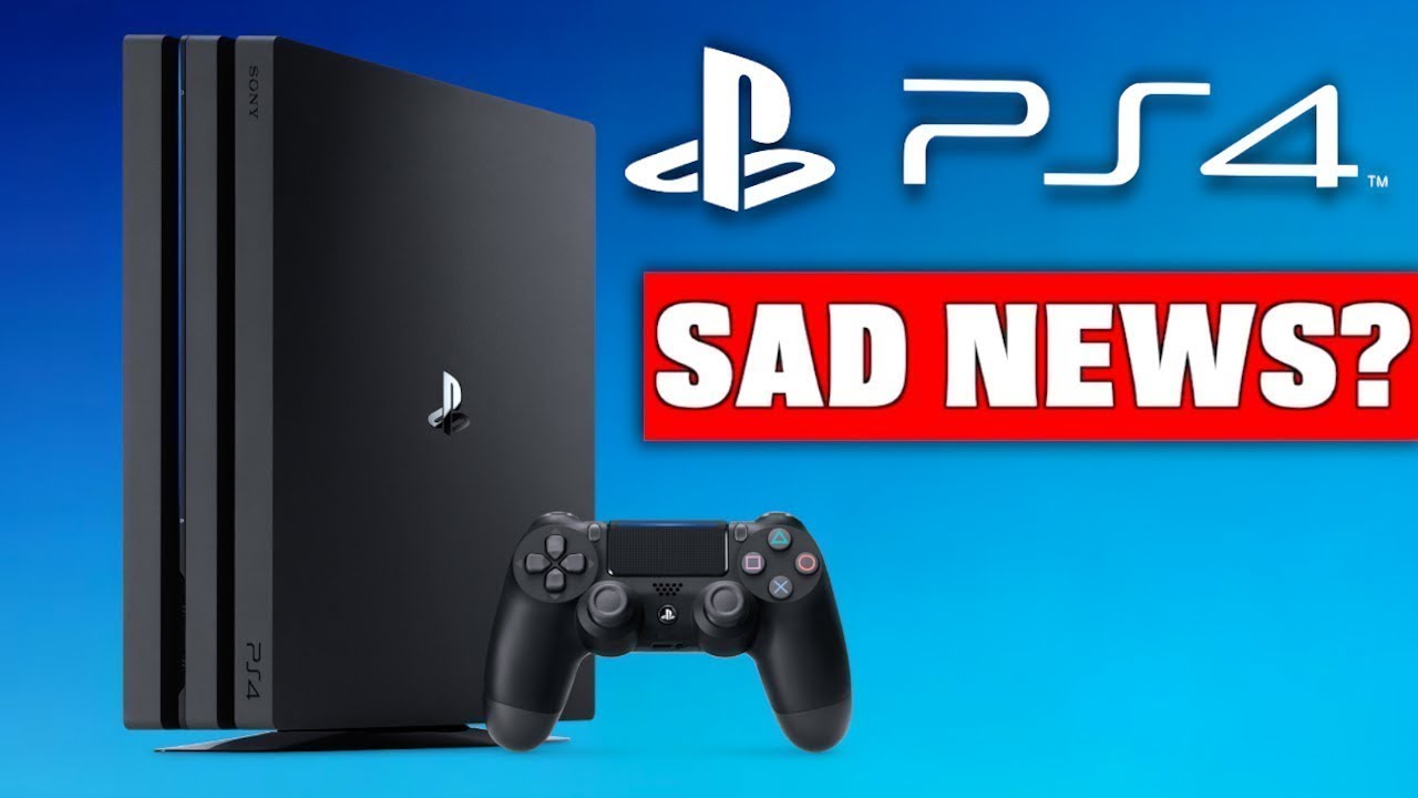 SAD NEWS for PS4 Future Plans?? - 