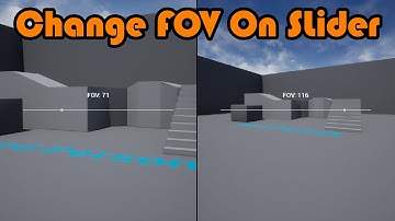 How To Change The FOV On A Slider | Field Of View - Unreal Engine Tutorial