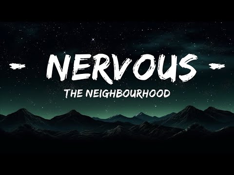 nervous the neighborhood song｜TikTok Search