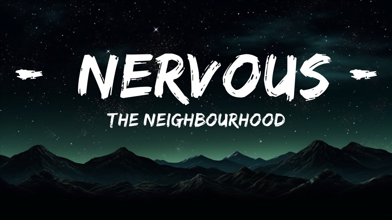 Listen: The Neighbourhood's new song, 'Nervous'.