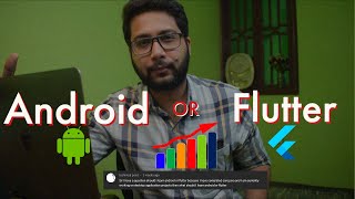 Android or Flutter which one to choose for Java Experience Developer | Flutter vs Android Native
