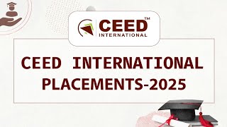 🎓✨CEED INTERNATIONAL PLACEMENT 2025 at Graduation Ceremony