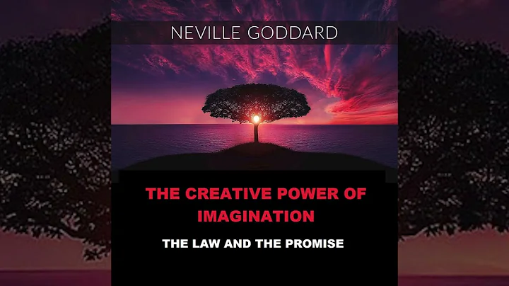 The Creative Power of Imagination - The Law and the Promise - FULL Audiobook by Neville Goddard - DayDayNews