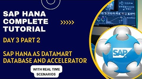 What is SAP HANA||Day -3 Part -2||SAP HANA as Datamart||Complete course||with real time scenarios