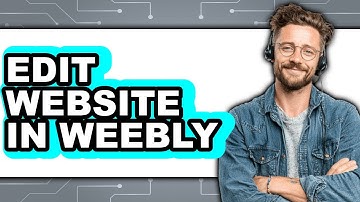 How to Edit Website in Weebly (Full Guide)