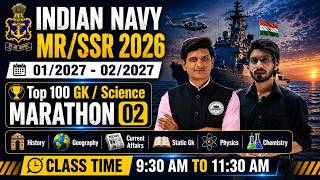 Indian Navy MR TOP 100 GK &amp; SCIENCE MARATHON 02 | Navy MR Practice Set 2026 - 01/2027 | #indiannavy
