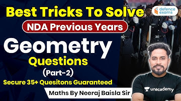 Tricks to Solve NDA Previous Year Geometry Questions by Neeraj Baisla Sir (Part-2)