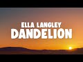 Ella Langley Dandelion mp3