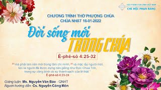 HTTL PHAN RANG - Chương Trình Thờ Phượng Chúa - 16/01/2022