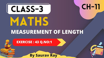 Chapter 11 Measurement Of Length|Ex: 43 Qno: 1 |R.S Aggarwal Maths|Ncert Maths Class 3|Cbse Board|