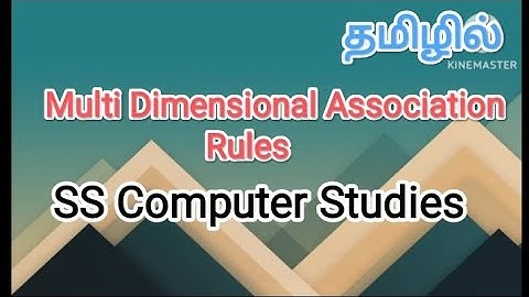 Multi Dimensional Association Rules| data mining and machine learning in tamil,#sscomputerstudies