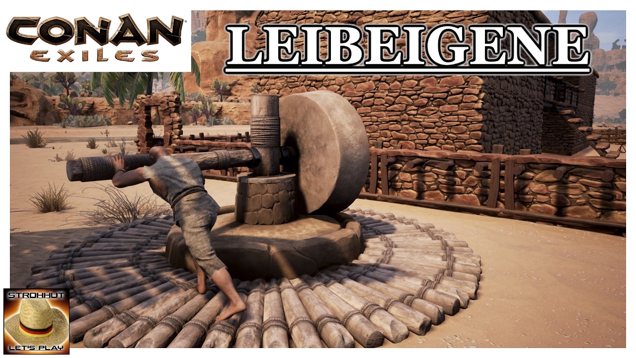 💥 Conan Exiles 💥• LEIBEIGENE • [Deutsch/HD/2017]