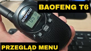 Krótkofalówka BAOFENG T6 Przegląd funkcji oraz menu