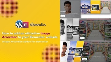 How to add an attractive Image Accordion to your Elementor website