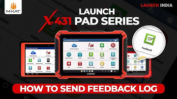 How to Send Feedback Log in X-431 PAD Series | Complete Step-By-Step Guide