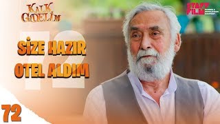 Kalk Gidelim 72. Bölüm - Hacı Hüseyin Den Bomba Sözler