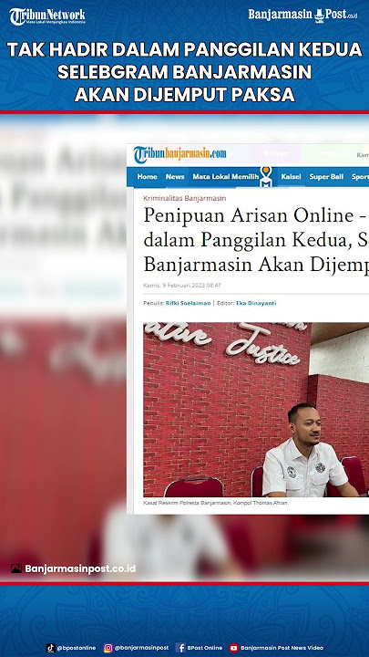 Tak Hadir dalam Panggilan Kedua, Selebgram Banjarmasin Akan Dijemput Paksa