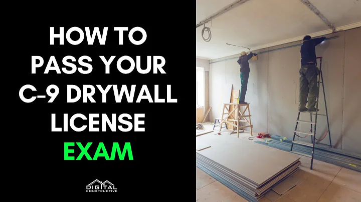 Pass Your C-9 Drywall Contractor License Exam in 5 Steps! - Exam Review for California for 2022!