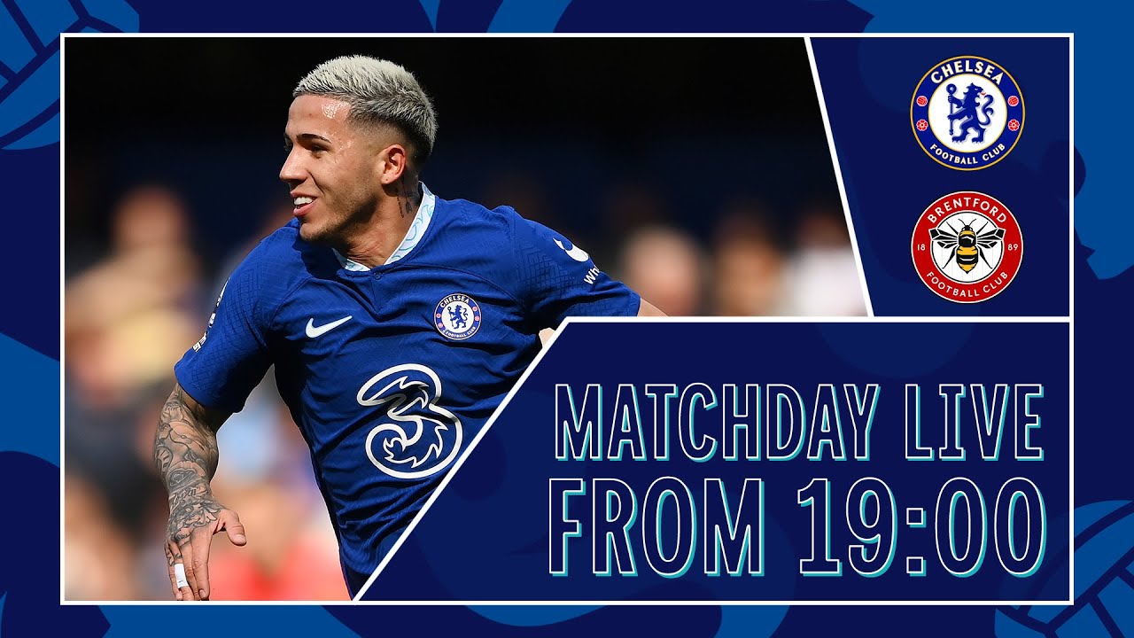 Chelsea vs Brentford All The Build-Up LIVE Matchday Live Premier League