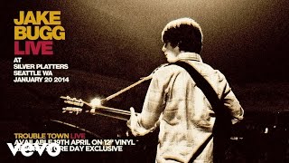 Jake Bugg - Trouble Town - Live At Silver Platters