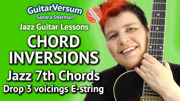 Jazz Guitar Chord Inversions - Drop 3 Voicings  -Guitar Lesson