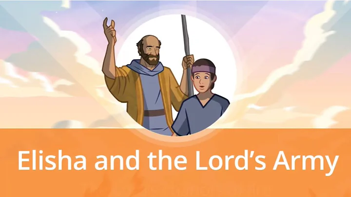 Elisha and the Lord’s Army | Bible Stories for Kids
