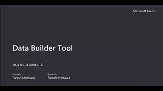 Data Builder Tool 20260325 190637 Meeting Recording
