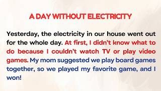 English Reading Practice for Beginners | Graded Reader| A1-A2 Level |A Day Without Electricity