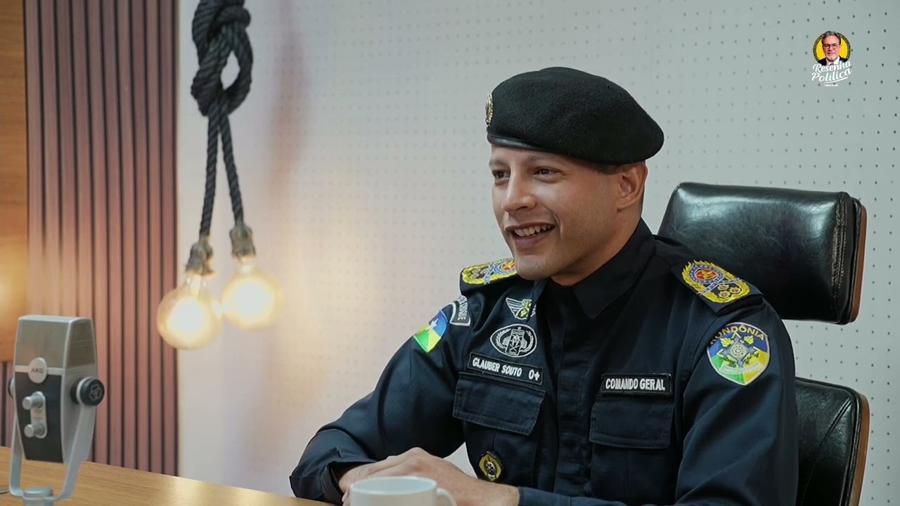 Podcast Resenha Política #104 - Cel. Glauber Souto - CMD PM RO