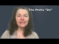 Prefixes: De