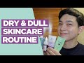 Simple Skincare Routine for DRY &amp; DULL SKIN! Affordable Options 👍  (Filipino) | Jan Angelo