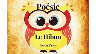 ☆☆☆ Poésie de Maurice Carême ☆☆☆ Le hibou ☆☆☆