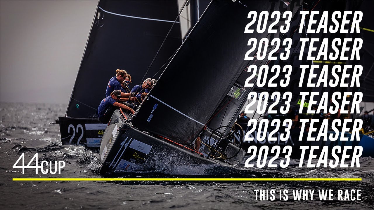 This is why we race - The 44Cup 2023