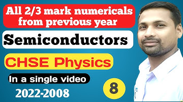 All 2/3 marks numericals from previous year || Semiconductors || CHSE Physics ||Odisha|| 2022-2008