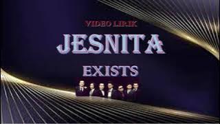 EXISTS - JESNITA {LIRIK}